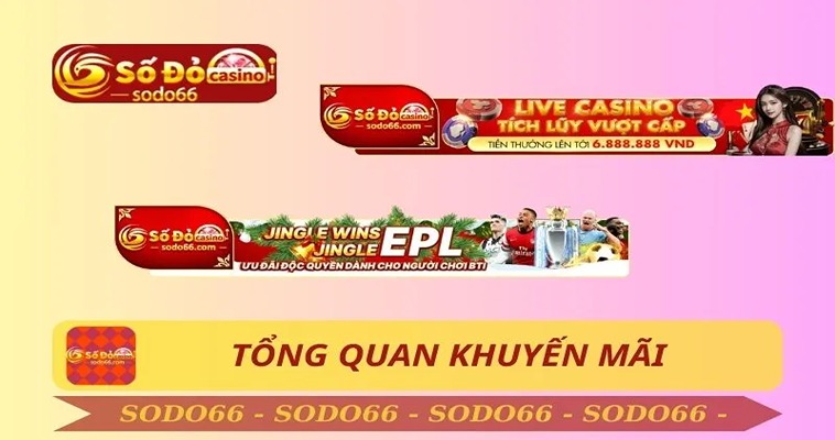 Khuyến Mãi Sodo66: Cơ Hội Nhận Thưởng Lớn Cho Người Chơi 1 Khuyến Mãi Sodo66: Cơ Hội Nhận Thưởng Lớn Cho Người Chơi