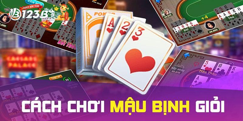Cách Chơi Mậu Binh - Chi Tiết Hướng Dẫn Và Dễ Thắng 4 Chia sẻ bí kíp chơi mậu binh dễ thắng