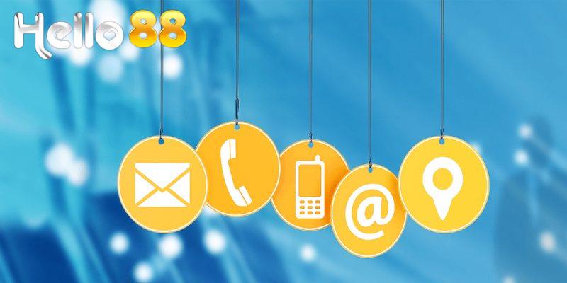 Phương thức liên hệ Hello88: Hướng dẫn thực hiện đầy đủ nhất 3 Liên hệ để được giải đáp những vấn đề rắc rối